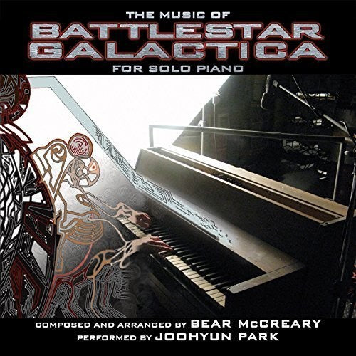 Park, Joohyun: Music of Battlestar Galactica for Solo Piano (Original Soundtrack)