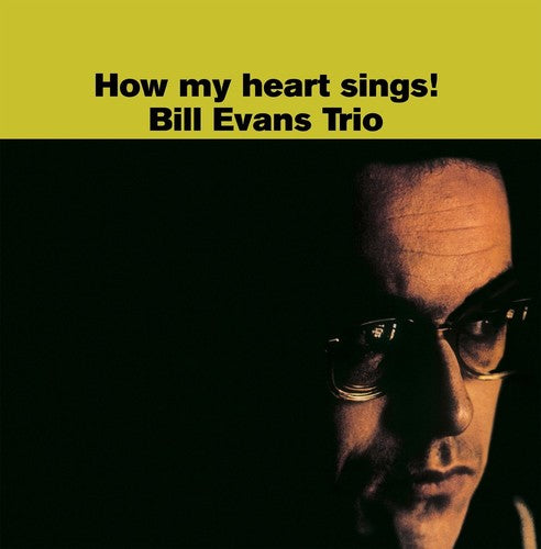 Evans, Bill: How My Heart Sings