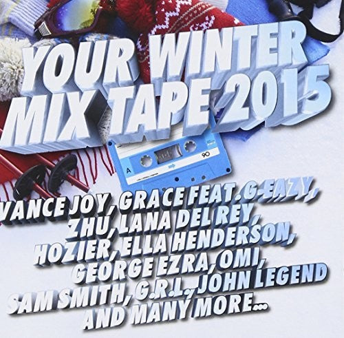 Your Winter Mix Tape 2015 / Various: Your Winter Mix Tape 2015 / Various