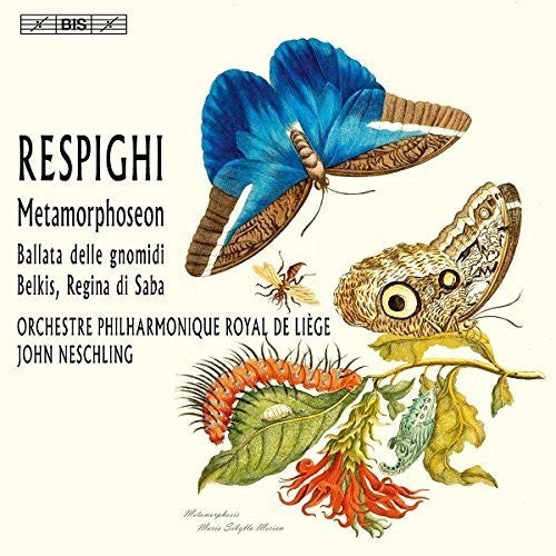 Respighi / Liege Royal Philharmonic / Neschling: Metamorphoseon - SUPER-AUDIO CD