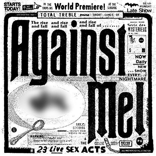 Against Me: 23 Live Sex Acts [Digipak]
