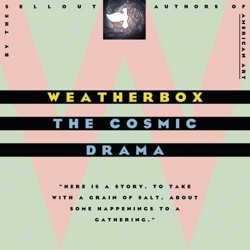 Weatherbox: The Cosmic Drama - COMPACT DISCS