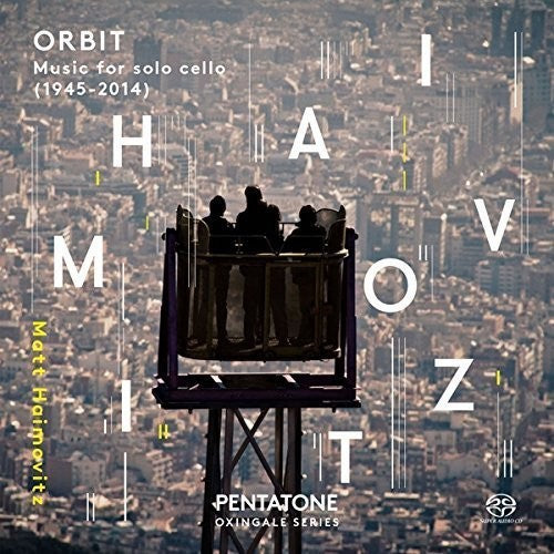 Glass / Haimovitz, Matt: Orbit - Music for Solo Cello - SUPER-AUDIO CD