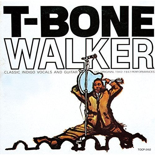 Walker, T-Bone: T-Bone Walker