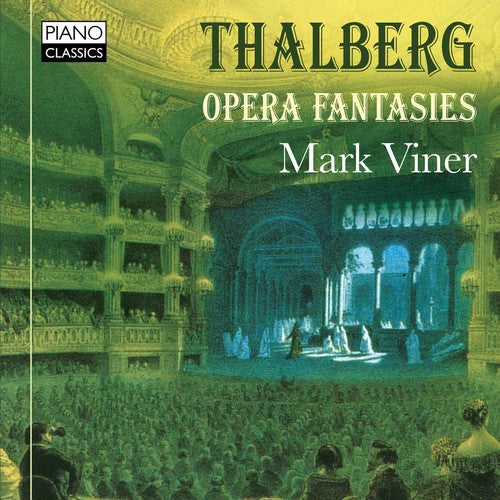 Thalberg / Viner, Mark: Opera Fantasies