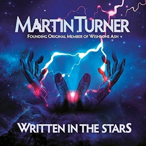 Martin Turner: Written in the Stars - COMPACT DISCS