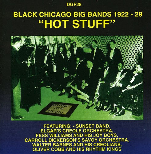 Hot Stuff: Black Chicago Big Bands / Various: Hot Stuff: Black Chicago Big Bands