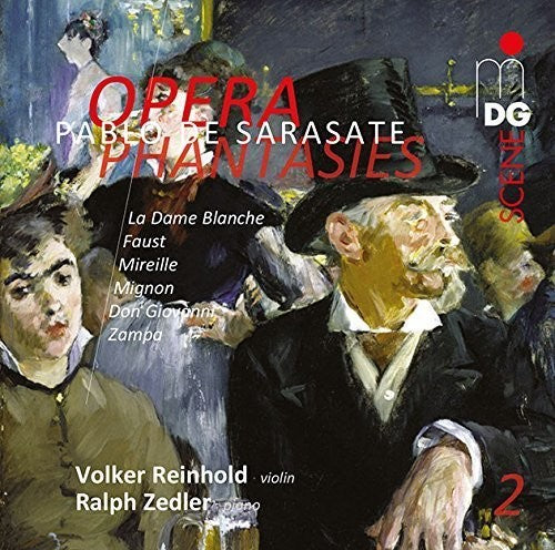 Reinhold, Volher / Zedler, Ralph: Sarasate: Opera Phantasies 2 - SUPER-AUDIO CD
