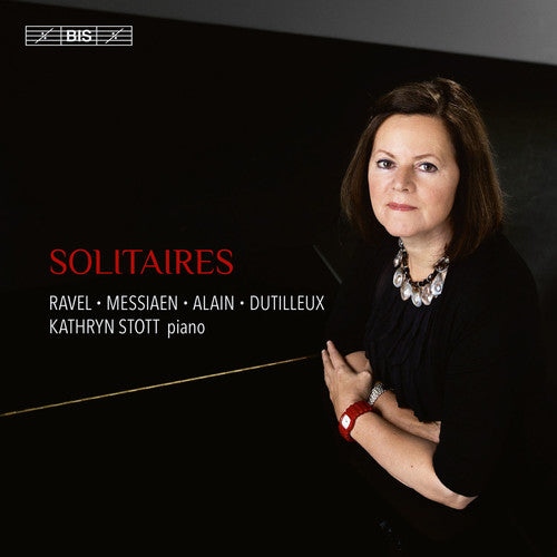 Dutilleux / Stott, Kathryn: Solitaires - French Works for Solo Piano - SUPER-AUDIO CD