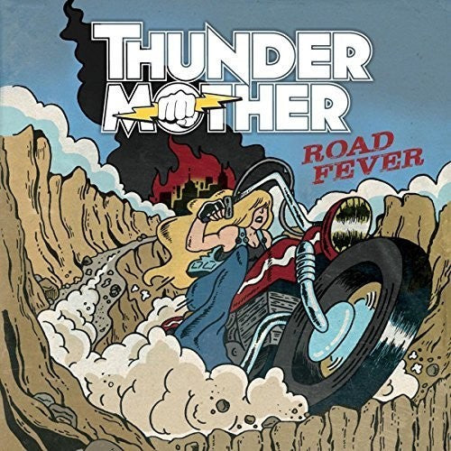 Thundermother: Road Fever