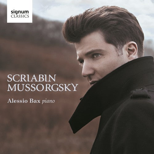 Scriabin / Bax, Alessio: Alessio Bax Plays Scriabin & Mussorgsky