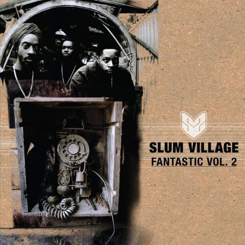 Slum Village: Fantastic Volume II