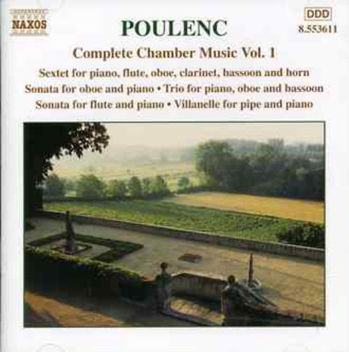 Poulenc / Tharaud / Lefevre / Bernold / Doise: Complete Chamber Music