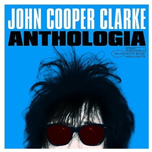 Cooper Clarke, John: Anthologia