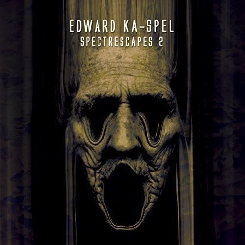 Edward Ka-Spel: Spectrescapes 2 - COMPACT DISCS