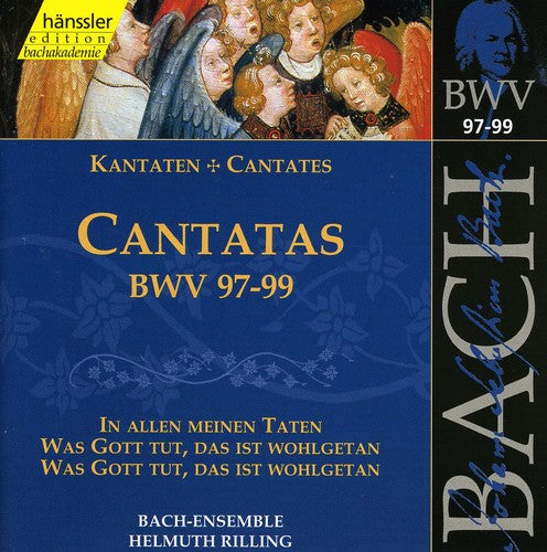 Bach / Gachinger Kantorei / Rilling: Sacred Cantatas BWV 97-99 - COMPACT DISCS