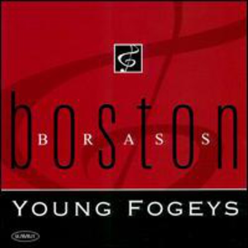 Boston Brass / Young Fogeys: Boston Brass