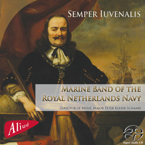 Royal Netherlands Navy Band: Semper Iuvenalis - SUPER-AUDIO CD
