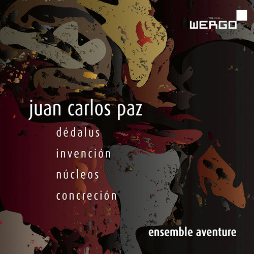 Paz / Ensemble Aventure / Ott, Alexander: Dedalus Invencion Nucleos Concrecion