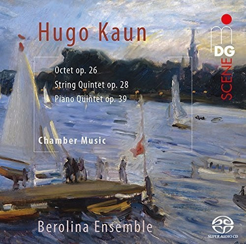 Kaun / Berolina Ensemble: Chamber Music - SUPER-AUDIO CD