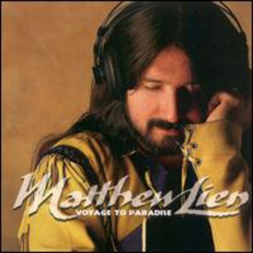 Lien, Matthew: Voyage to Paradise
