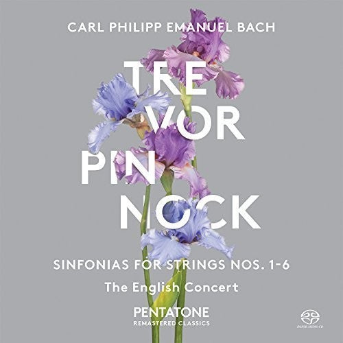 Bach, C.P.E. / English Concert / Pinnock: Sinfonias for Strings Nos. 1-6 - SUPER-AUDIO CD