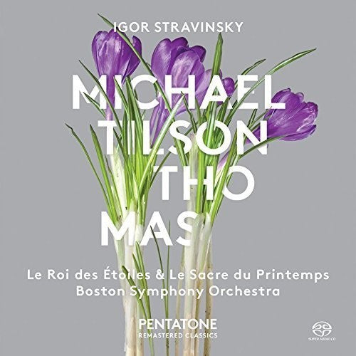 Stravinsky / Men's Chorus of the New England: Le Roi Des Etoiles - Le Sacre Du Printemps - SUPER-AUDIO CD