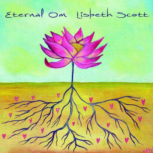 Scott, Lisbeth: Eternal Om