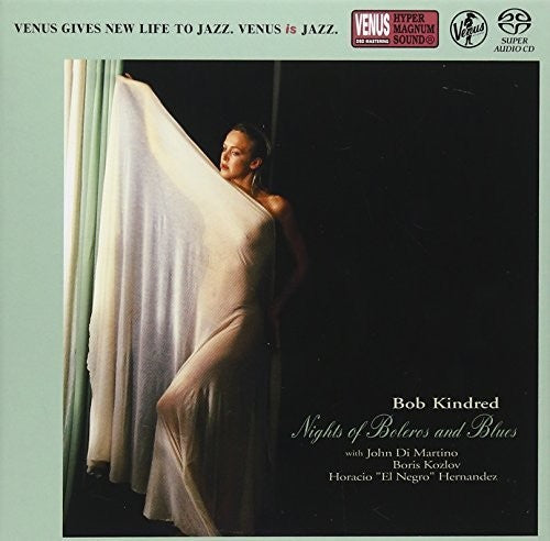 Kindred, Bob: Nights of Boleros & Blues - SUPER-AUDIO CD