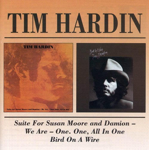 Hardin, Tim: Suite for Susan Moore / Bird on a Wire