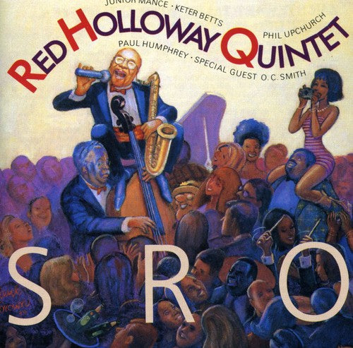 Holloway, Red: Standing Room Only