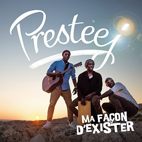 Presteej: Ma Facon D'exister - COMPACT DISCS