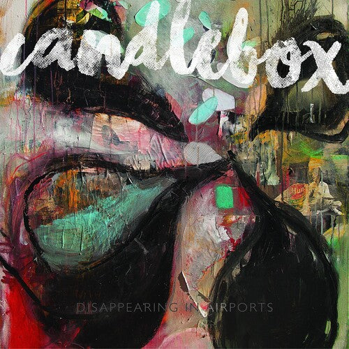 Candlebox: Disappearing in Airports