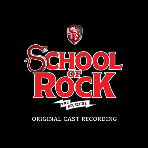 Original Broadway Cast Recording: School Of Rock: The Musical / O.B.C. - COMPACT DISCS