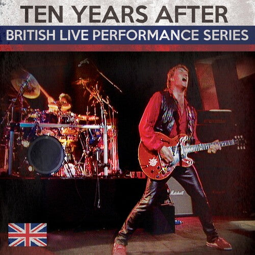 Ten Years After: British Live Performance Series