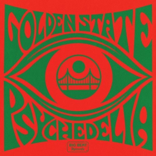 Golden State Psychedelia / Various: Golden State Psychedelia / Various