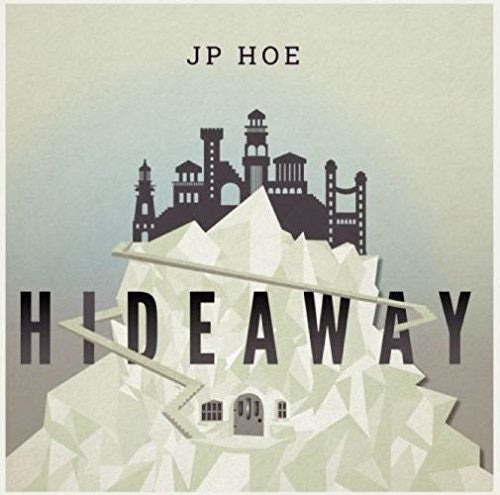 Hoe, Jp: Hideaway