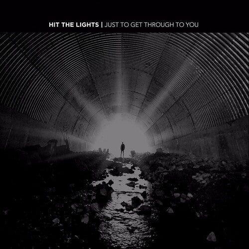 Hit the Lights: Just to Get Through to You