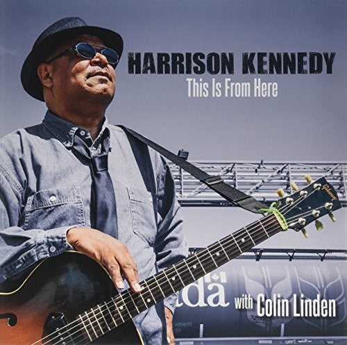 Kennedy, Harrison: This Is from Here