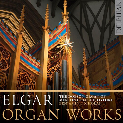 Elgar, Edward / Nicholas, Benjamin: Edward Elgar: Organ Works