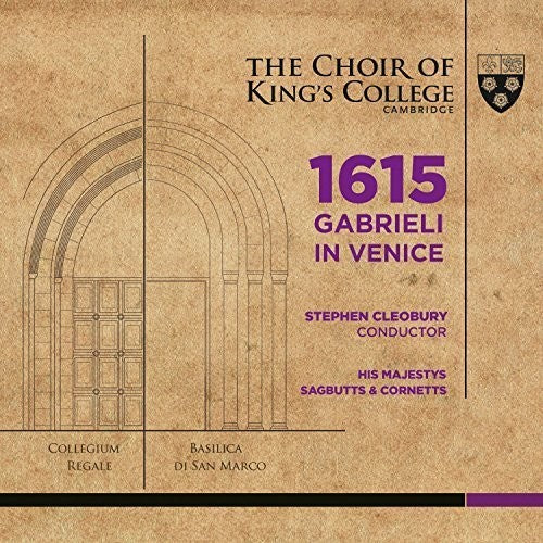 Gabrieli / His Majestys Sagbutts & Cornetts: 1615 Gabrieli in Venice - SUPER-AUDIO CD