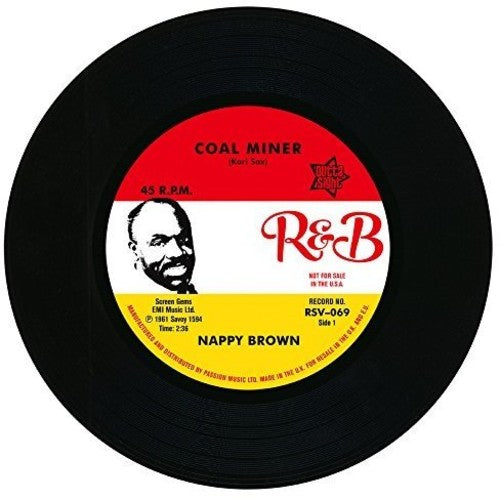 Brown, Nappy: Coal Miner / Skidy Woe