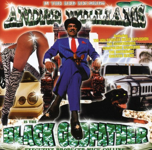 Williams, Andre: The Black Godfather