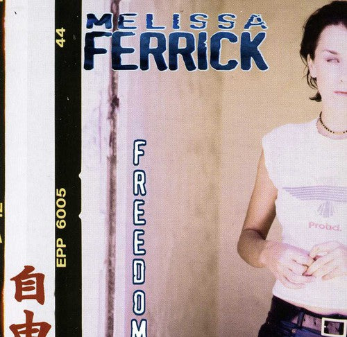 Ferrick, Melissa: Freedom