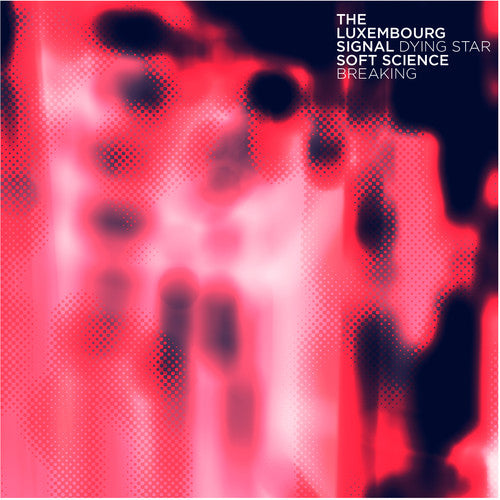 Luxembourg Signal Soft Science Split Single / Var: Luxembourg Signal Soft Science Split Single / Var