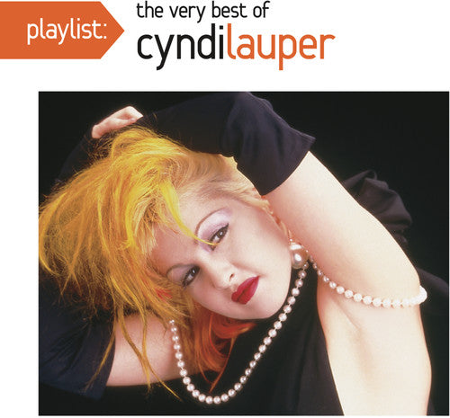 Lauper, Cyndi: Playlist: The Very Best Of Cyndi Lauper