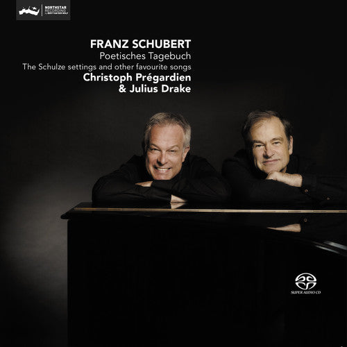 Schubert / Pregardien, Christoph: Poetisches Tagebuch: Lieder on Texts By Schulze - SUPER-AUDIO CD