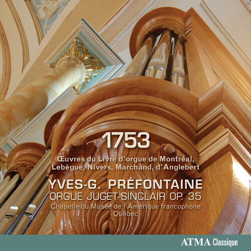 Lebegue,Nicolas / Prefontaine, Yves-G.: 1753 - COMPACT DISCS