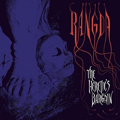 Rangda: Heretic's Bargain - COMPACT DISCS