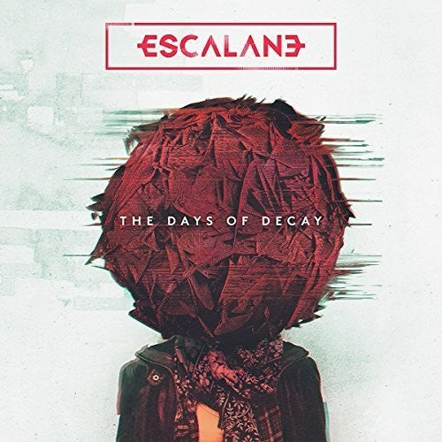 Escalane: Days of Decay